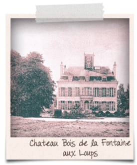 (12) Château Bois de la Fontaine aux Loups